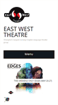 Mobile Screenshot of eastwesttheatre.com